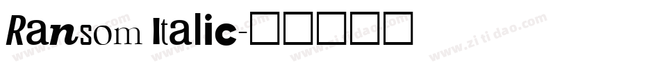 Ransom Italic字体转换